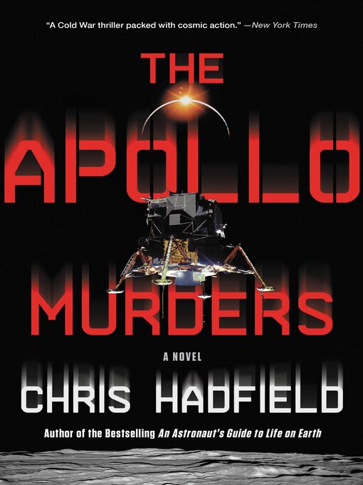Title details for The Apollo Murders by Chris Hadfield - Available
